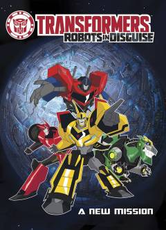 TRANSFORMERS ROBOTS IN DISGUISE A NEW MISSION TP