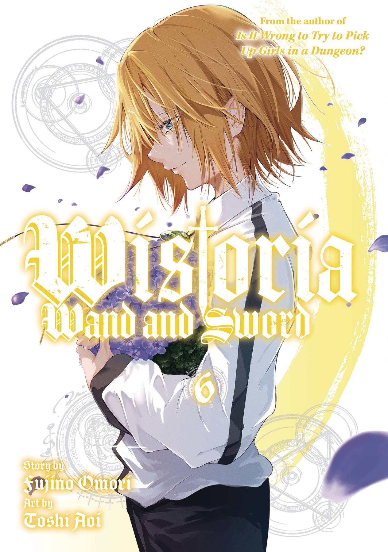 WISTORIA WAND & SWORD GN 06