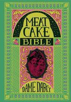 MEAT CAKE BIBLE HC