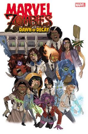 MARVEL ZOMBIES DAWN OF DECAY