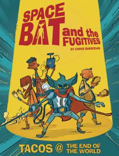 SPACEBAT & THE FUGITIVES TP 01