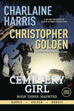 CHARLENE HARRIS CEMETERY GIRL HC 03 HAUNTED SGN ED