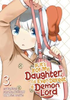 IF ITS FOR MY DAUGHTER DEFEAT DEMON LORD GN 03