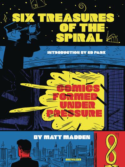 SIX TREASURES OF SPIRAL COMICS FORMED UNDER PRESSURE TP