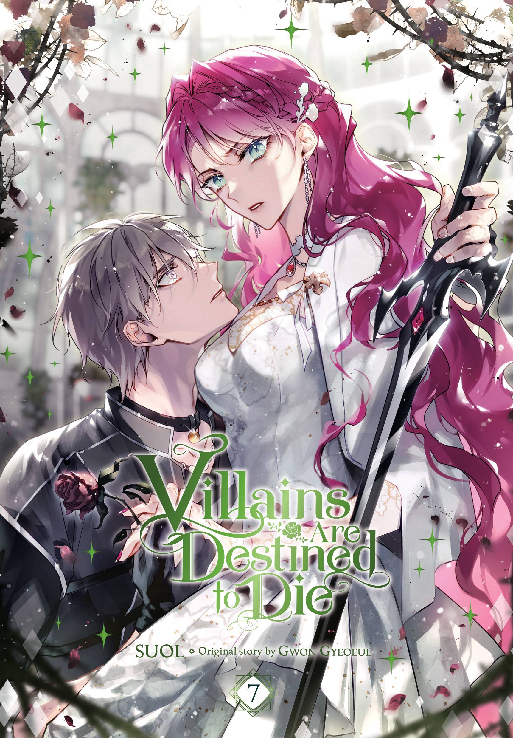 VILLAINS ARE DESTINED TO DIE GN 07