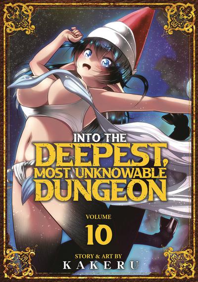 INTO DEEPEST MOST UNKNOWABLE DUNGEON GN 10