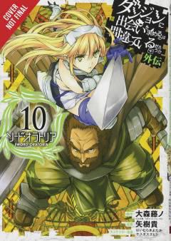 IS WRONG PICK UP GIRLS DUNGEON SWORD ORATORIA GN 10