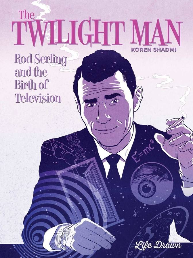 TWILIGHT MAN ROD SERLING AND BIRTH OF TELEVISION HC