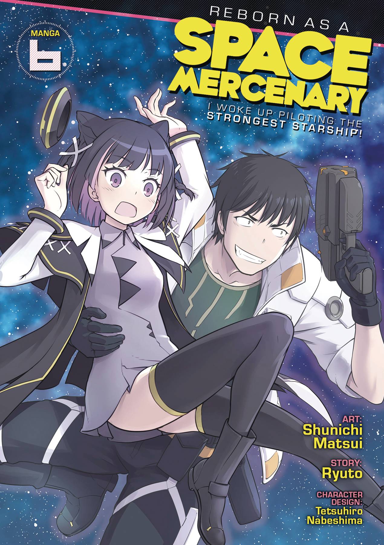 REBORN AS A SPACE MERCENARY GN 06