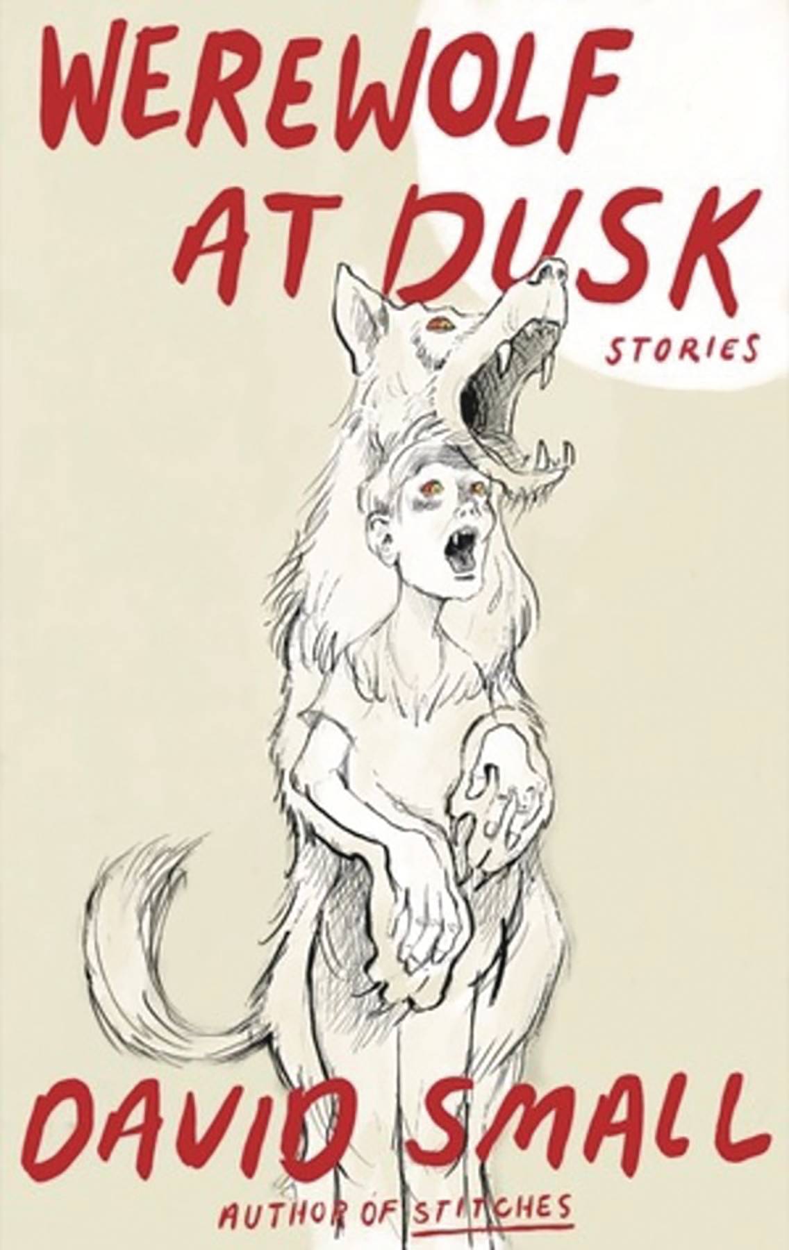 WEREWOLF AT DUSK & OTHER STORIES HC