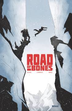 ROAD OF BONES