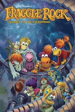 FRAGGLE ROCK JOURNEY TO THE EVERSPRING TP