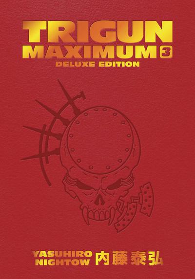 TRIGUN MAXIMUM DLX ED HC 03