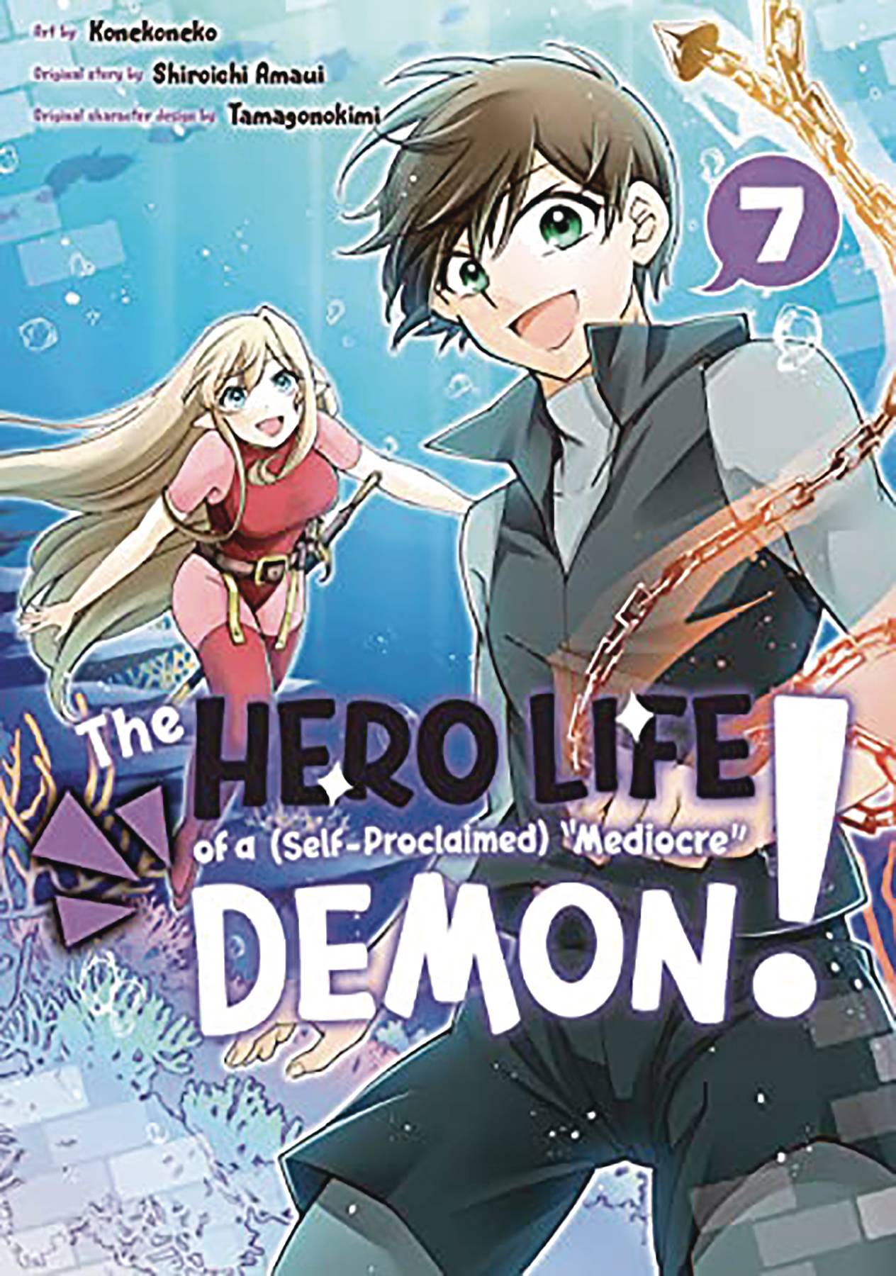 HERO LIFE OF SELF PROCLAIMED MEDIOCRE DEMON GN 07