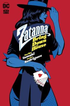 ZATANNA BRING DOWN THE HOUSE