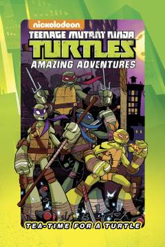 TMNT TEA TIME FOR A TURTLE HC