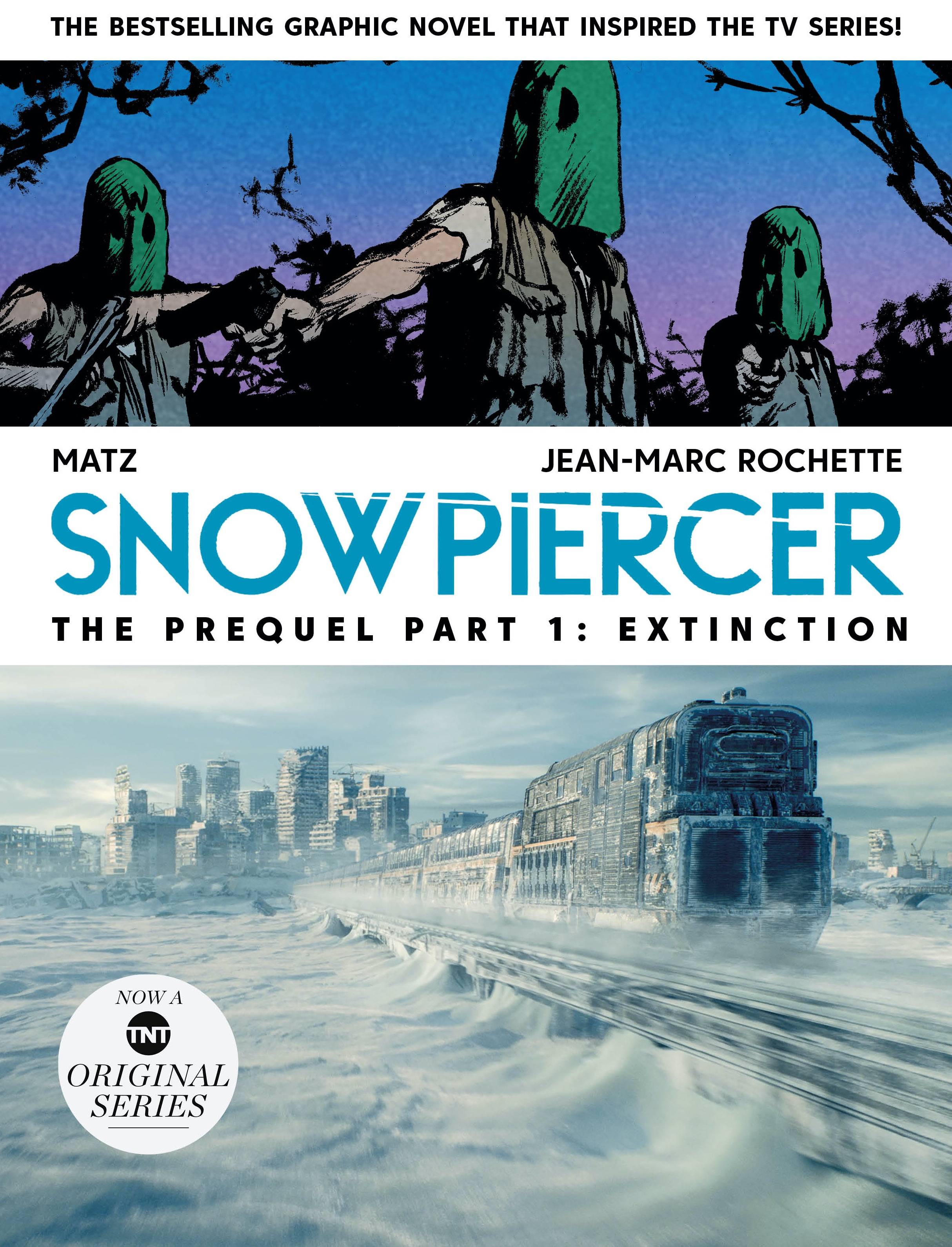 SNOWPIERCER PREQUEL TP 01 EXTINCTION