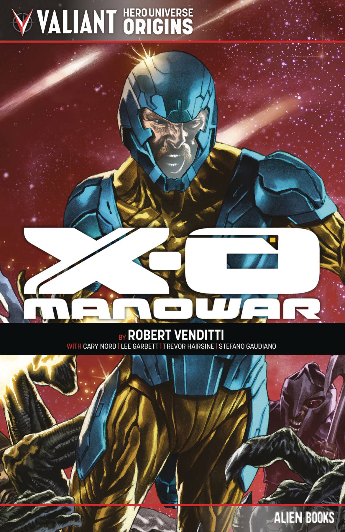 VALIANT UNIVERSE HERO ORIGINS X-O MANOWAR TP