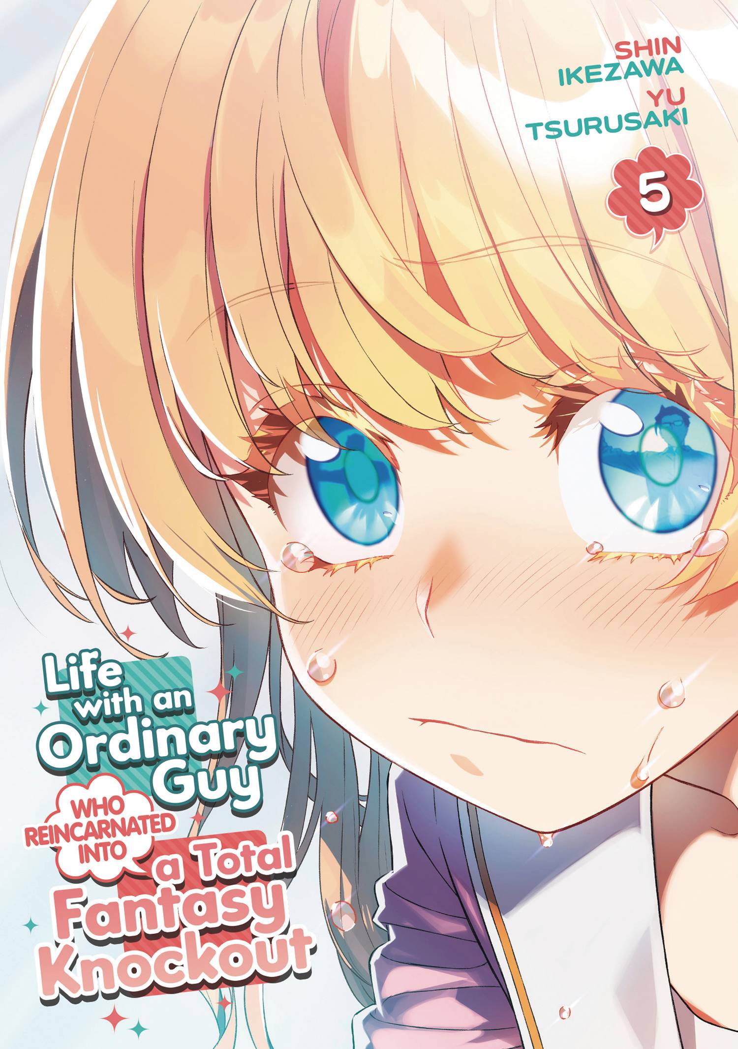 LIFE WITH ORDINARY GUY REINCARNATED KNOCKOUT GN 05