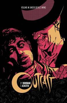 OUTCAST BY KIRKMAN & AZACETA TP 04