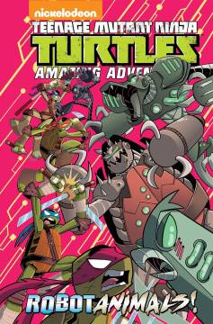 TMNT ADVENTURES ROBOTANIMALS HC