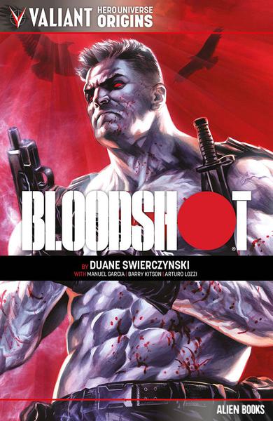 VALIANT UNIVERSE HERO ORIGINS BLOODSHOT TP