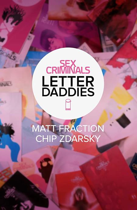 SEX CRIMINALS TP COLLECTED LETTER DADDIES