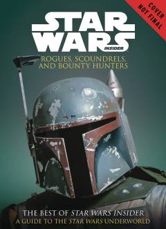 STAR WARS TP ROGUES SCOUNDRELS AND BOUNTY HUNTERS