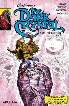 JIM HENSONS DARK CRYSTAL ARCHIVE ED