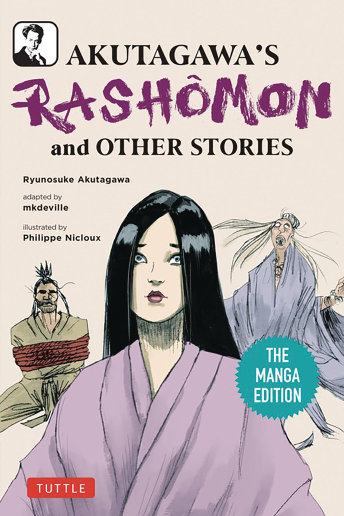 AKUTAGAWAS RASHOMON & OTHER STORIES MANGA ED GN