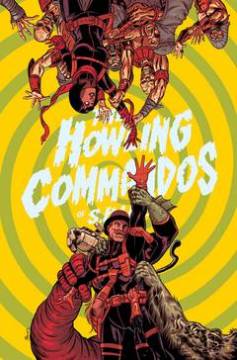 HOWLING COMMANDOS OF SHIELD