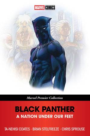 BLACK PANTHER TP NATION UNDER OUR FEET (MARVEL PREMIER)