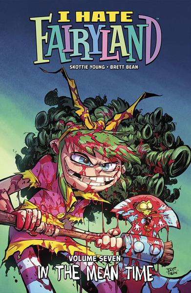 I HATE FAIRYLAND TP 07 IN THE MEAN TIME