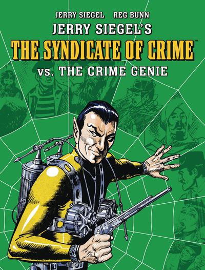 JERRY SIEGELS SYNDICATE OF CRIME VS THE CRIME GENIE TP