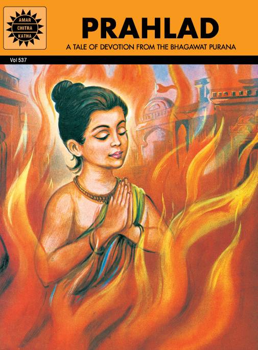 PRAHLAD TP THE TALE OF DEVOTION FROM THE BHAGWAT PURANA