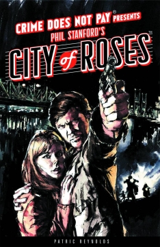 CRIME DOES NOT PAY CITY OF ROSES HC