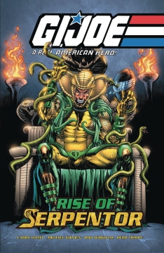 GI. JOE REAL AMERICAN HERO HC RISE OF SERPENTOR