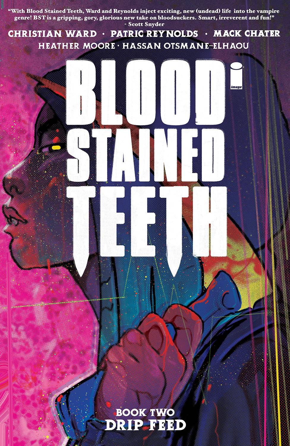 BLOOD STAINED TEETH TP 02 DRIP FEED