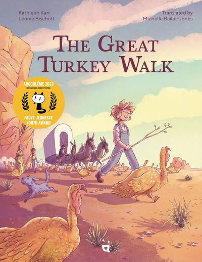 GREAT TURKEY WALK TP ADAPTATION OF CLASSIC STORY