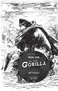 SIX GUN GORILLA PEN INK