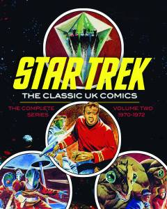 STAR TREK CLASSIC UK COMICS HC 02