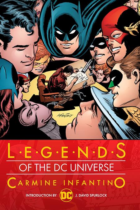 LEGENDS OF THE DC UNIVERSE CARMINE INFANTINO HC