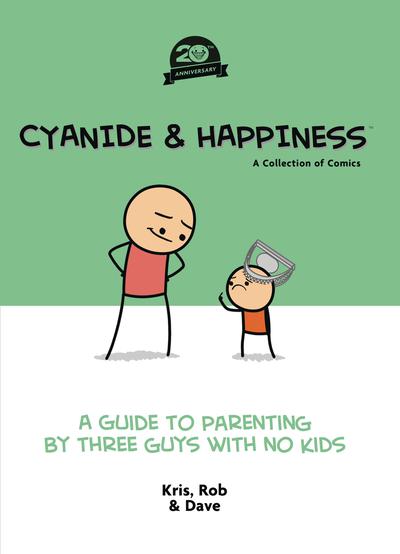 CYANIDE & HAPPINESS A GUIDE TO PARENTING 20TH ANNV TP