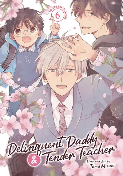 DELINQUENT DADDY & TENDER TEACHER GN 06