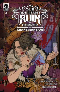 OUR BRILLIANT RUIN HORROR AT CRANE MANSION