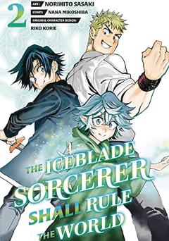 ICEBLADE SORCERER SHALL RULE WORLD GN 02