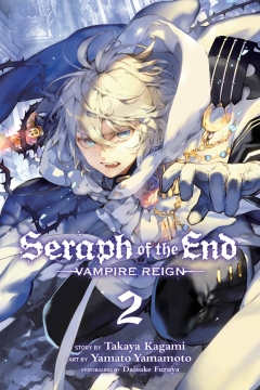 SERAPH OF END VAMPIRE REIGN GN 02