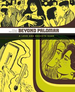 LOVE & ROCKETS LIBRARY GILBERT TP 03 BEYOND PALOMAR