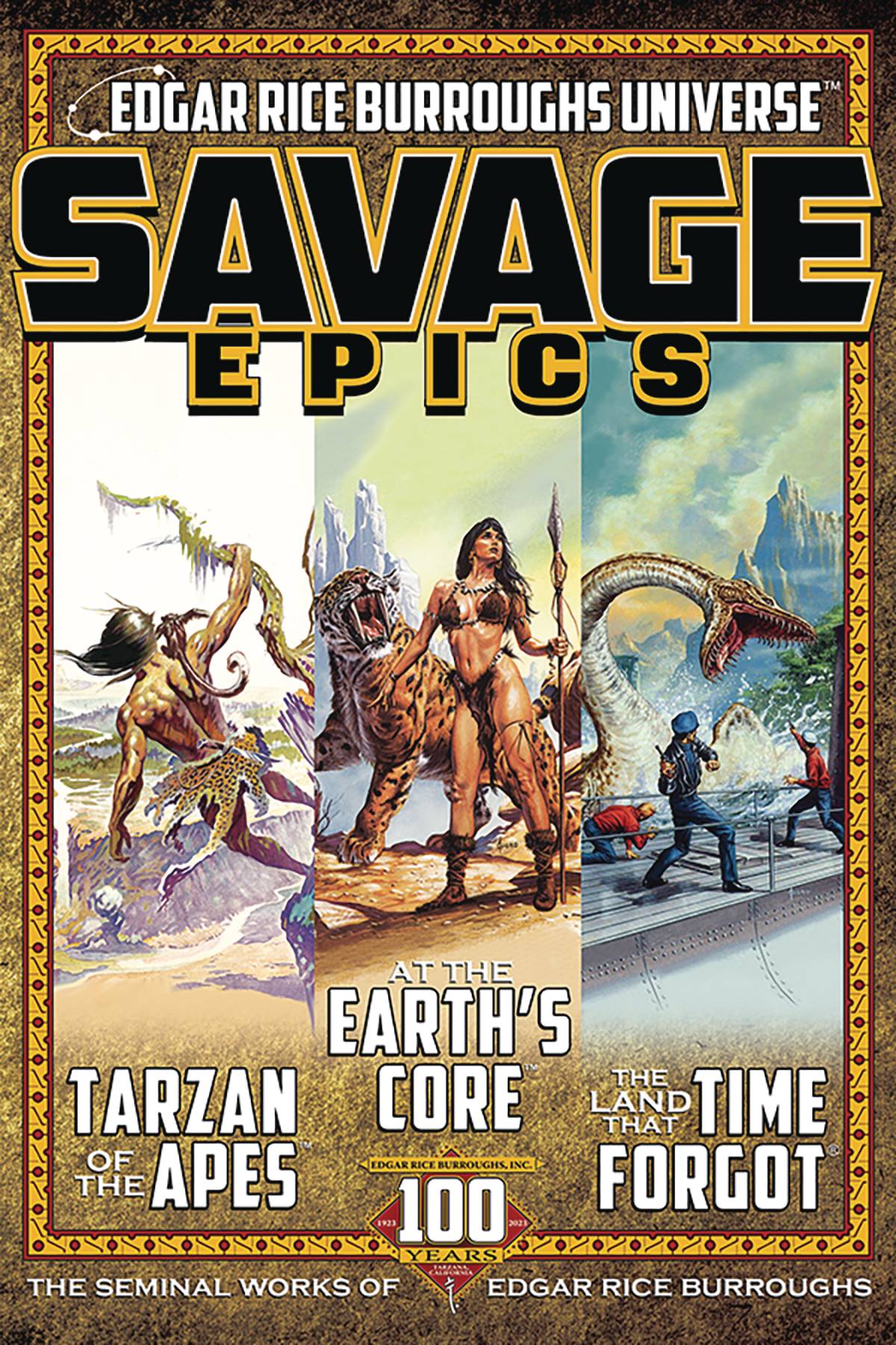 SAVAGE EPICS SEMINAL WORKS OF EDGAR RICE BURROUGHS SC