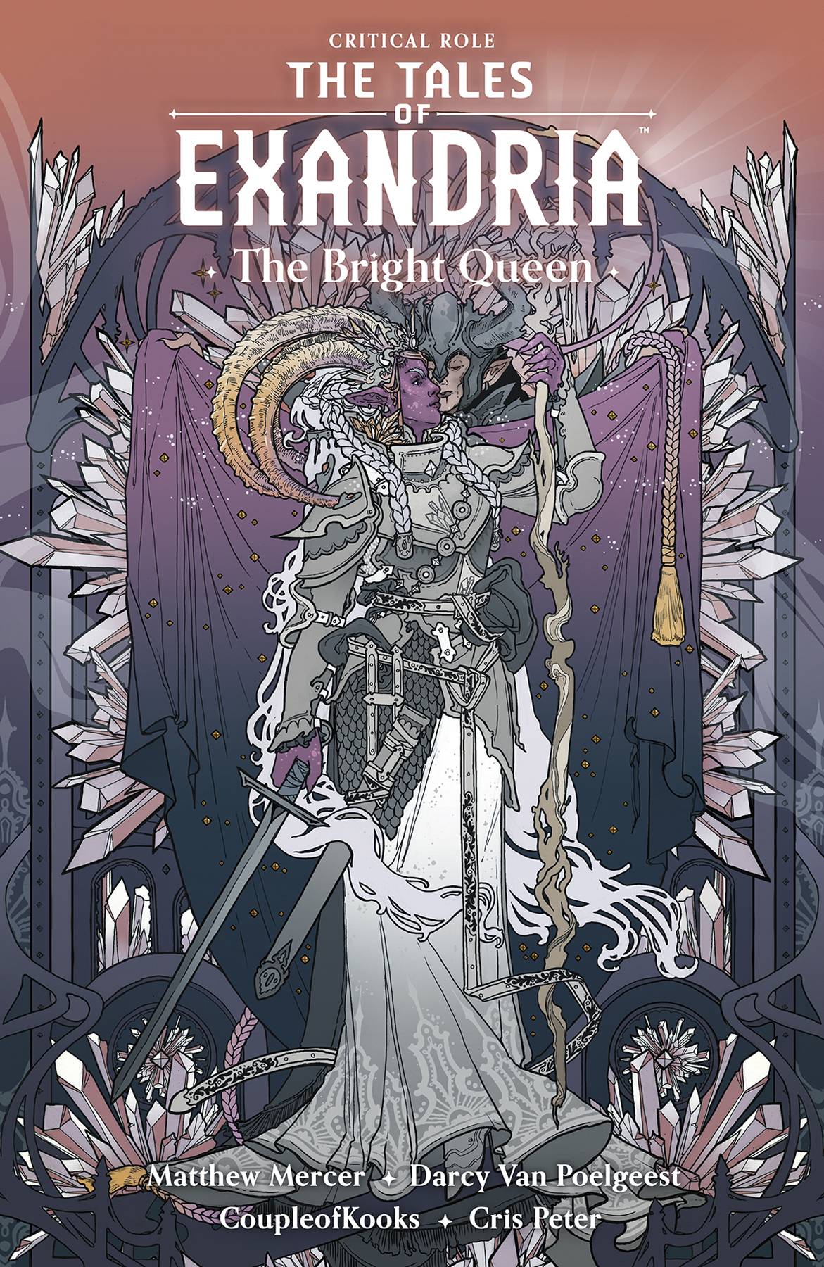 CRITICAL ROLE TALES OF EXANDRIA TP 01 BRIGHT QUEEN